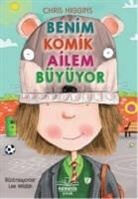 Chris Higgins - Benim Komik Ailem Büyüyor