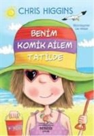 Chris Higgins - Benim Komik Ailem Tatilde