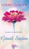 sükrü Özkan - Gönül Sözüm