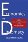 Deane Roesch Hinton - ECONOMICS AND DIPLOMACY