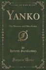 Henryk Sienkiewicz - Yanko