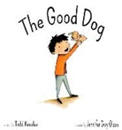 Todd Kessler, Jennifer Gray Olson - The Good Dog