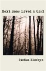 Stefan Kiesbye - Next Door Lived a Girl
