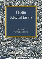 George Sampson, George Sampson, Sampson George - Hazlitt: Selected Essays