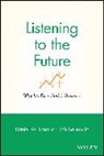 Rasmus, Daniel W Rasmus, Daniel W. Rasmus, Daniel W. Salkowitz Rasmus, Dw Rasmus, Rasmus Daniel W.... - Listening to the Future