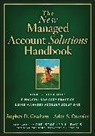 Gresham, St Gresham, Stephen D Gresham, Stephen D. Gresham, Stephen D. Oransky Gresham, Gresham Stephen D.... - New Managed Account Solutions Handbook