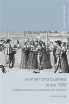 Baeatrice Craig, Beatrice Craig, Béatrice Craig - Women and Business since 1500