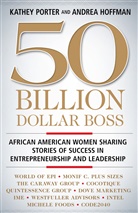 Andrea Hoffman, Andreas Hoffman, Kathe Porter, Kathey Porter, Kathey Hoffman Porter, Porter Kathey - 50 Billion Dollar Boss