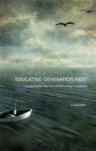 Lucas Walsh - Educating Generation Next
