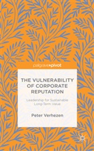 Peter Verhezen - Vulnerability of Corporate Reputation