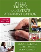 Dennis Hower, Dennis (University of Minnesota) Hower, Dennis R. Hower, Peter Kahn, Janis Walter, Janis (University of Cincinnati) Walter... - Wills, Trusts, and Estate Administration