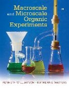Katherine Masters, Katherine (Pennsylvania State University) Masters, Katherine M. Masters, Kenneth Williamson, Kenneth (Mount Holyoke College Williamson, Kenneth L. Williamson... - Macroscale and Microscale Organic Experiments