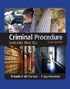 Rolando del Carmen, Rolando (Sam Houston State University) del Carmen, Rolando V. del Carmen, Craig Hemmens, Craig (Washington State University) Hemmens, Hemmens Craig - Criminal Procedure