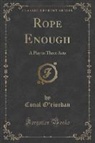 Conal O'Riordan - Rope Enough