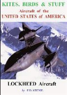 P. D. Stemp - Kites, Birds & Suff - Aircraft of the United States of America - Lockheed Aircraft