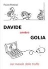 Fulvio Romano - Davide Contro Golia Nel Mondo Delle Truffe
