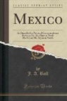 J. a. Ball - Mexico