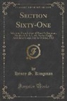 Henry S. Kingman - Section Sixty-One
