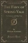 William Carleton - The Fawn of Spring-Vale, Vol. 1 of 3