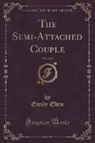Emily Eden - The Semi-Attached Couple, Vol. 2 of 2 (Classic Reprint)