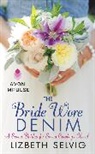 Lizbeth Selvig - The Bride Wore Denim