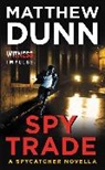 Matthew Dunn - Spy Trade