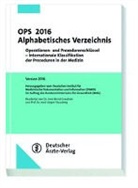 Bern Graubner, Stausberg - OPS 2016 Alphabetisches Verzeichnis