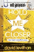 David Levithan - Hold Me Closer