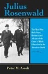 Peter M Ascoli, Peter M. Ascoli, Peter Max Ascoli, Ascoli Peter M - Julius Rosenwald