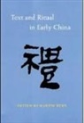 Martin Kern, Martin (EDT) Kern, Martin Kern - Text and Ritual in Early China