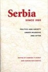 Sabrina P. (EDT)/ Pavlakovic Ramet, Sabrina P. Pavlakovic Ramet, Sabrina Petra Pavlakovic Ramet, Vjeran I. Pavlakovic, Sabrina P. Ramet, Sabrina Petra Ramet - Serbia Since 1989