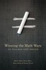 Martin L Abbott, Martin L. Abbott, Martin L. Ferriso Abbott, Duane Baker, Brian Ferriso, Karen Smith - Winning the Math Wars