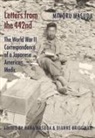 Minoru Masuda, Minoru/ Masuda Masuda, Dianne Bridgman, Dianne W Bridgman, Dianne W. Bridgman, Hana Masuda - Letters From the 442nd