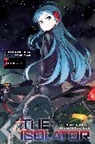 Reki Kawahara, Kawahara Reki, Reki Kawahara - The Isolator, Vol. 2