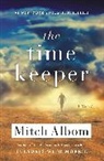 Mitch Albom - The Time Keeper
