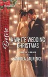Andrea Laurence - A White Wedding Christmas