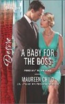Maureen Child - A Baby for the Boss