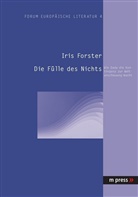 Iris Forster - Die Fülle des Nichts