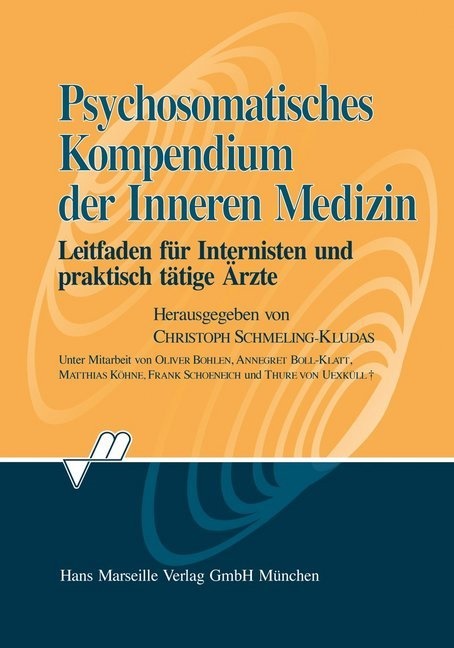 Christoph Schmeling-Kludas - Psychosomatisches Kompendium der Inneren Medizin - Leitfaden für Internisten und praktisch tätige Ärzte