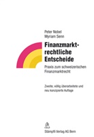 Peter Nobel, Myriam Senn - Finanzmarktrechtliche Entscheide (f. d. Schweiz)
