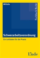 Carina Milisits - Schwerarbeitsverordnung (f. Österreich)