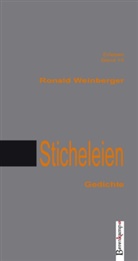 Ronald Weinberger - Sticheleien
