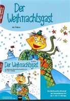 Uli Führe, Ulrich Führe, Ulrich (Uli) Führe - Der Weihnachtsgast, m. Audio-CD