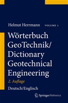Herbert Bucksch, Helmut Herrmann - Wörterbuch GeoTechnik - 1: Wörterbuch GeoTechnik/Dictionary Geotechnical Engineering, 2 Teile