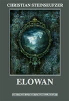 Christian Steinseufzer - Elowan