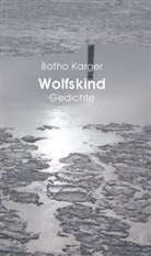 Botho Karger - Wolfskind