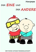 Hanspepe - Der EINE und der ANDERE