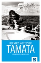 Bernard Moitessier, Marthe Moitessier - Tamata