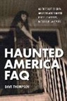 Dave Thompson - Haunted America Faq