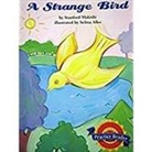 Read, Read (COR), Houghton Mifflin Company - A Strange Bird, Above Level Level 3.3.4